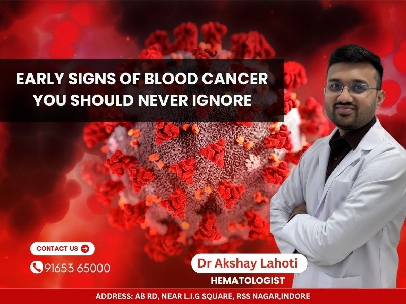 Dr. Akshay Lahoti, hematologist in Indore, explaining early signs of blood cancer including leukemia and blood disorders with advanced blood cancer treatment in Indore.